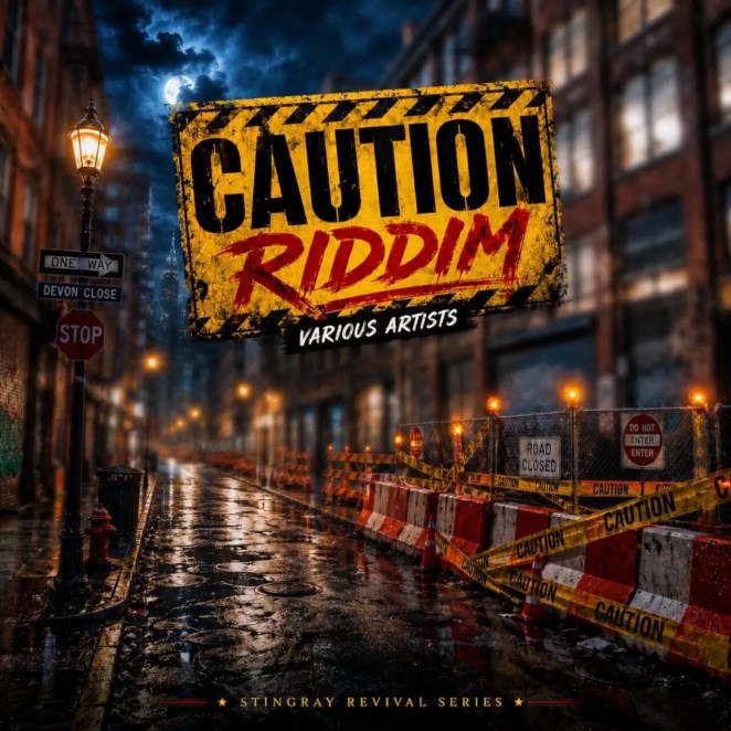 STRINGRAY RECORDS – CAUTION RIDDIM